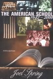 The American School 1642 – 2000