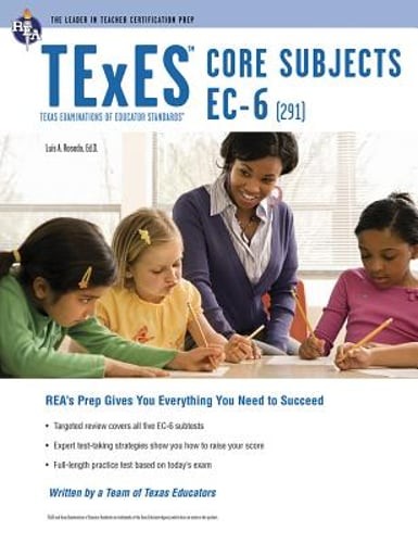 TExES Core Subjects Ec-6 (291) by Ed Rosado, Luis A, Dr.: Used
