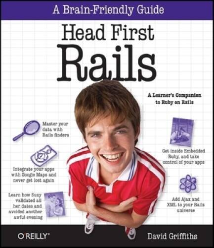 Head First Rails: A Learners Companion to Ruby on Rails – Paperback – VERY GOOD