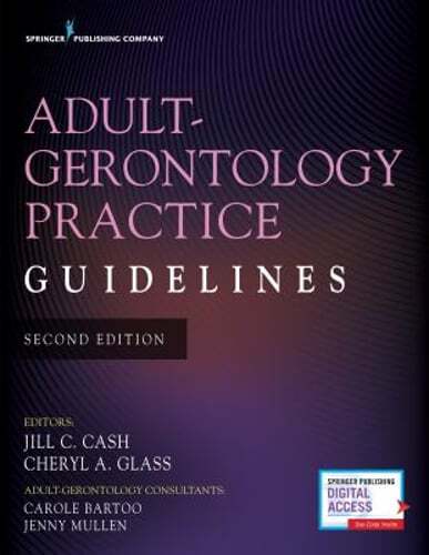 Adult-Gerontology Practice Guidelines by Apn Cash, Jill C, Msn: Used