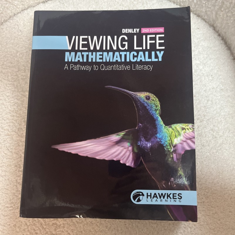 Viewing Life Mathematically: A Pathway to Quantitative Literacy 2nd Ed. 2023 PB