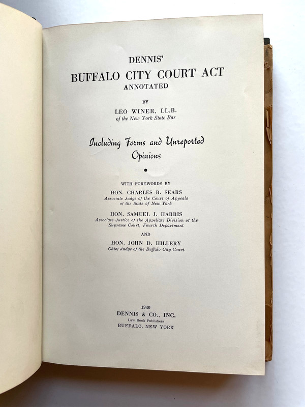 Dennis' Buffalo NY City Court Act, annotated 1940 Leo Winer Hardcover 550+ pages gallery