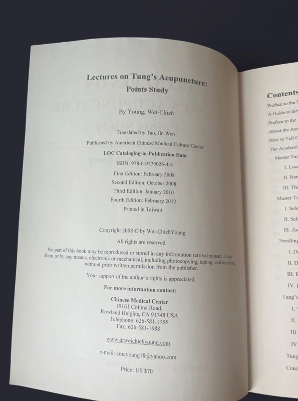 Lectures on Tung’s Acupuncture: Points Study  by Wei-Chieh Young gallery