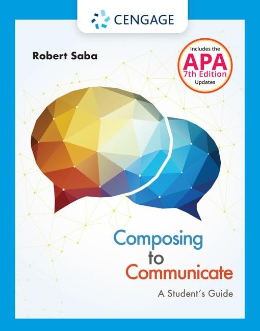Composing to Communicate: A Student’s Guide