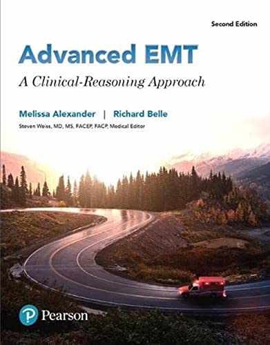 Advanced EMT: A Clinical – Paperback, by Alexander Melissa; Belle – Very Good d