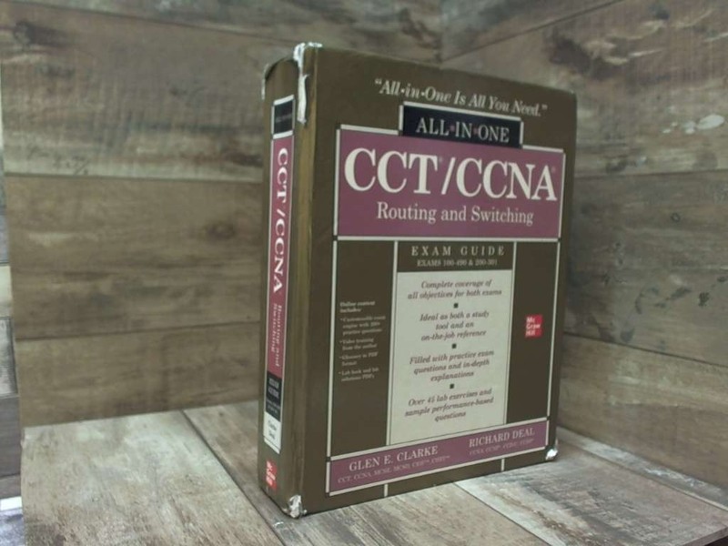 CCT/CCNA Routing and Switching All-in-One Exam Guide (Exams 100-490 & 200-301)