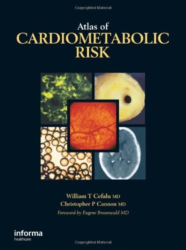 ATLAS OF CARDIOMETABOLIC RISK By William T. Cefalu & Christopher P. Cannon *VG+*