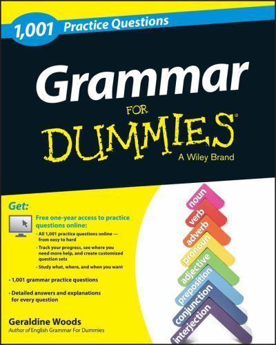 Grammar : 1,001 Practice Questions for Dummies by Not Available (2014, Trade…