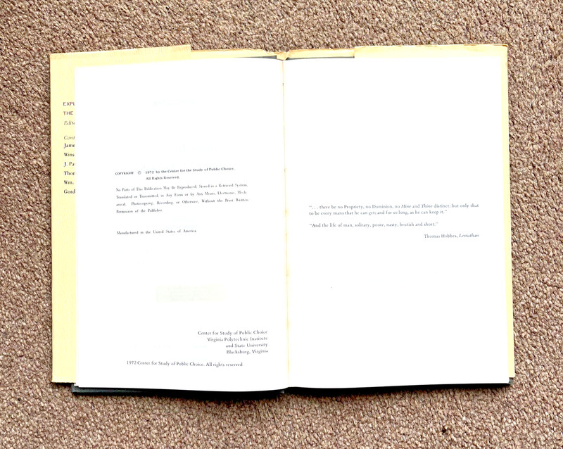 Explorations in The Theory Of Anarchy - Edited by Gordon Tullock. 1st. Edition gallery