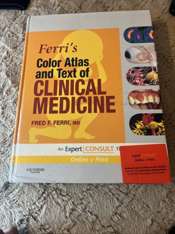 Ferri’s Medical Solutions Ser.: Ferri’s Color Atlas and Text of Clinical…#2101