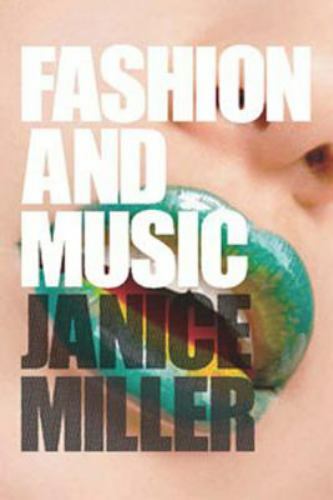 Fashion and Music, Paperback by Miller, Janice, Brand New, Free shipping in t…