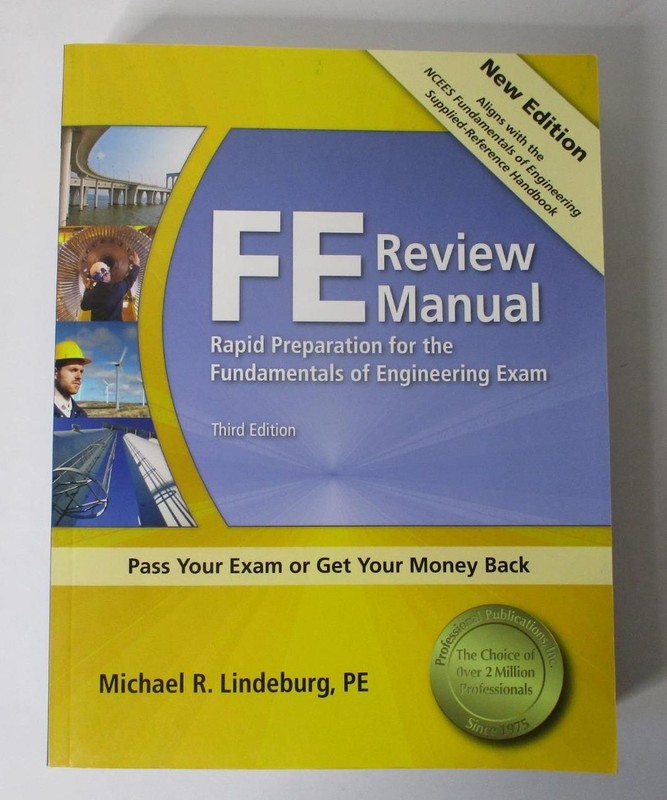FE Review Manual: Preparation for The Fundamentals of Engineering Exam (PB Book)