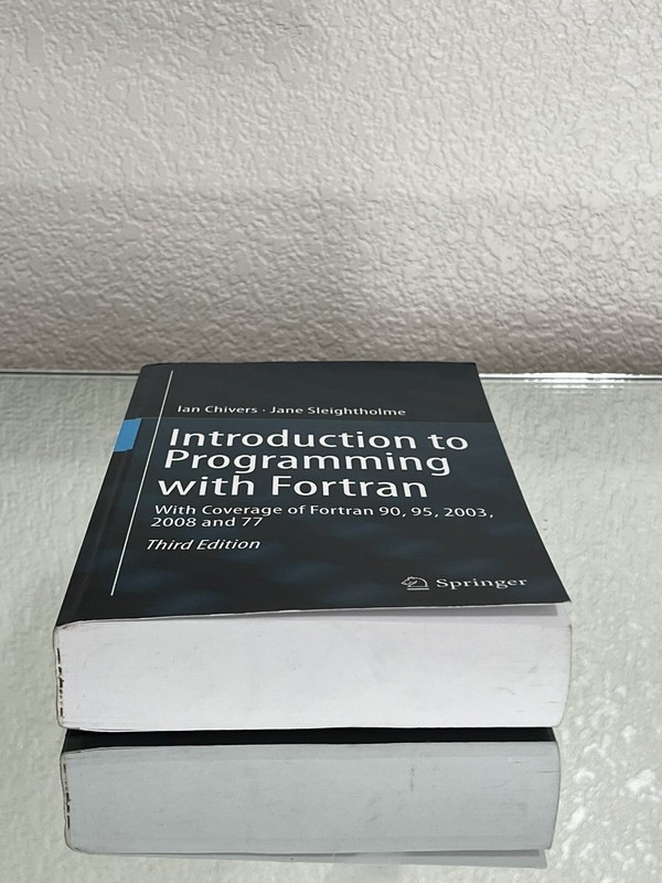 Introduction to Programming with Fortran : Third edition physical Copy gallery