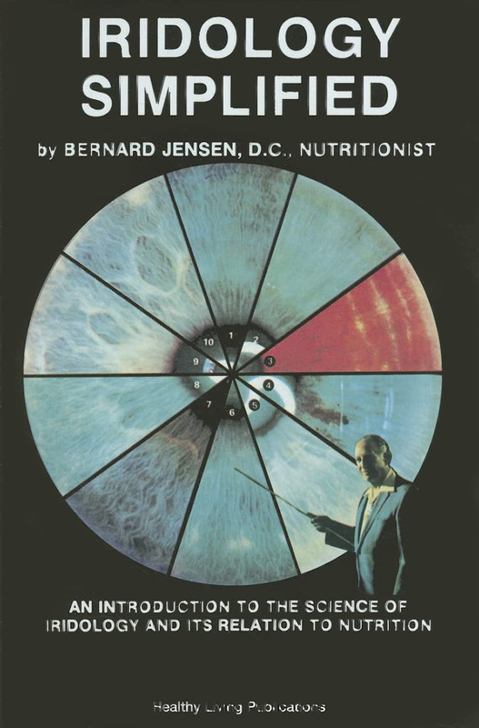 Iridology Simplified: An Introduction to the Science of Iridology and Its gallery