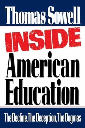 Inside American Education – Paperback, by Sowell Thomas – Very Good