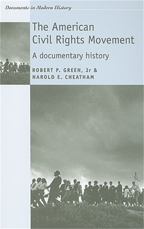 The American Civil Rights Movement: A Documentary History (Paperback or Softback