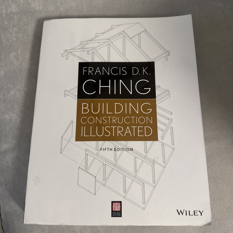 Building Construction Illustrated Book by Francis D. K. Ching 2014