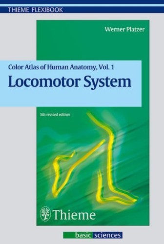 Locomotor System (Vol 1) (Color Atlas… by Platzer, Werner Paperback / softback