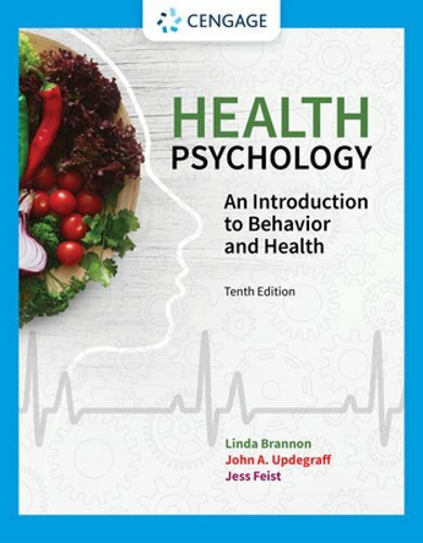 Health Psychology: An Introduction to Behavior and Health by Linda Brannon: New