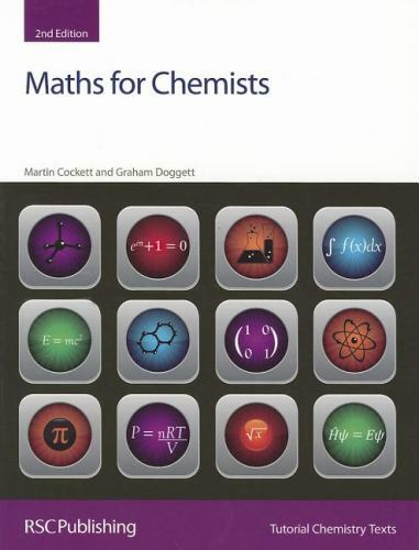 Issn Ser.: Maths for Chemists by Martin Cockett and Graham Doggett (2012, Trade