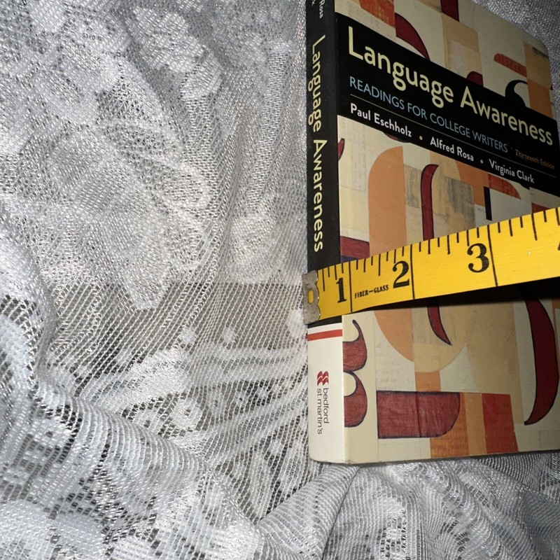 Language Awareness : Readings for College Writers by Paul Eschholz, 2019 gallery