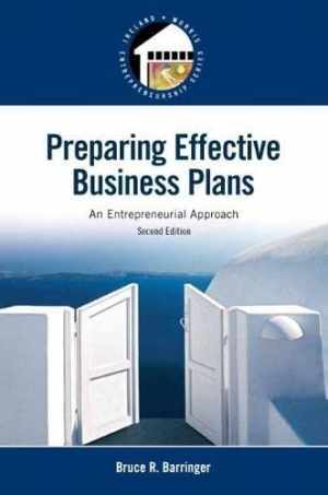 Preparing Effective Business Plans: An – Paperback, by Barringer Bruce – Good