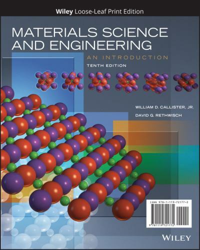 Materials Science and Engineering: An Introduction by Callister Jr., William D.