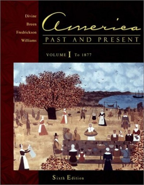 America, Past and Present : Chapters 1-16 Hardcover