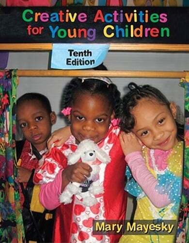 Creative Activities for Young Children by Mary Mayesky: Used