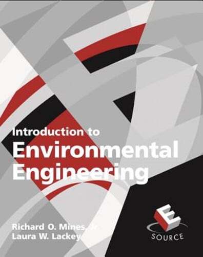 Introduction to Environmental Engineering by Richard Mines: Used