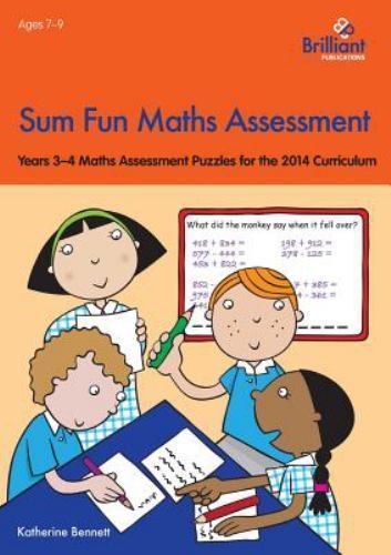 Sum Fun Maths Assessment for 7-9 Year Olds : Years 3-4 Maths Assessment Puzzl…