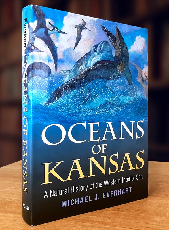 Oceans of Kansas: A Natural History of the Western Interior Sea (2005 HC)