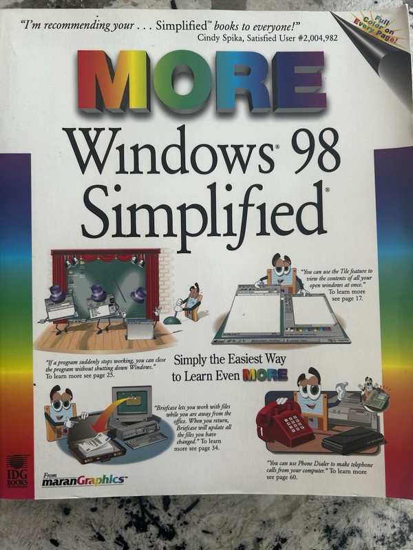 MORE Windows 98 Simplified by Ruth Maran, 3D Visual Series