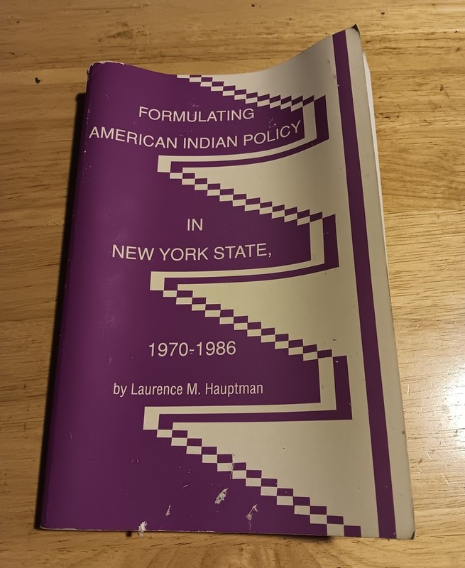Formulating American Indian Policy in New York State, 1970-1986