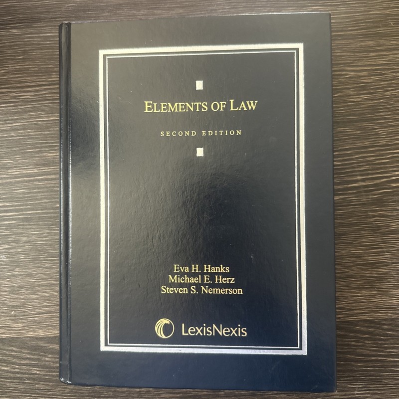 Elements of Law 2nd Ed Hanks Herz Nemerson LexisNexis Hardcover