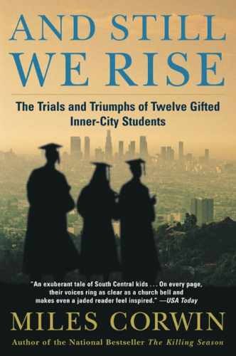 And Still We Rise: The Trials and – Paperback, by Corwin Miles – Very Good j