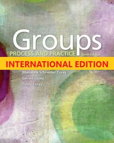 Groups : Process and Practice by Corey, 10th International edition – Brand New