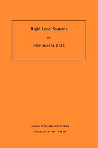 Rigid Local Systems. (AM-139), Katz, Nicholas M., 9780691011189
