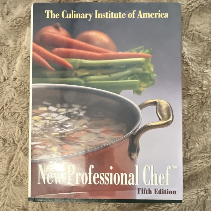 The New Professional Chef Culinary Institute Hardcover Illustrated Cooking Book
