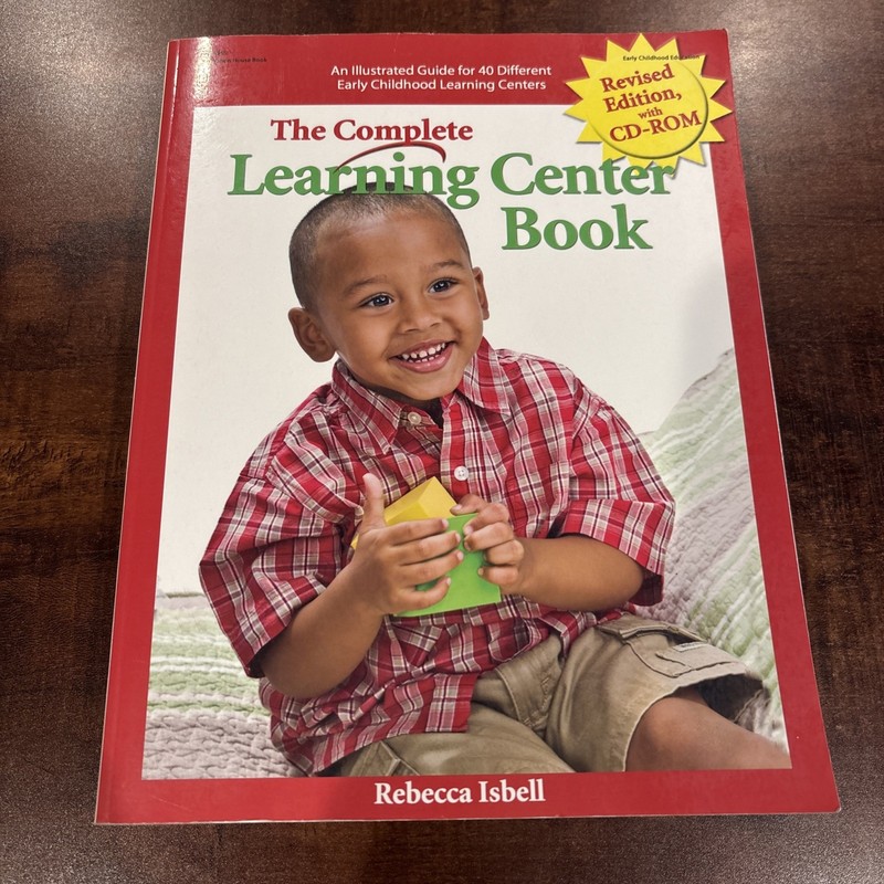 Complete Learning Center Book by Rebecca Isbell (2008, Trade Paperback)
