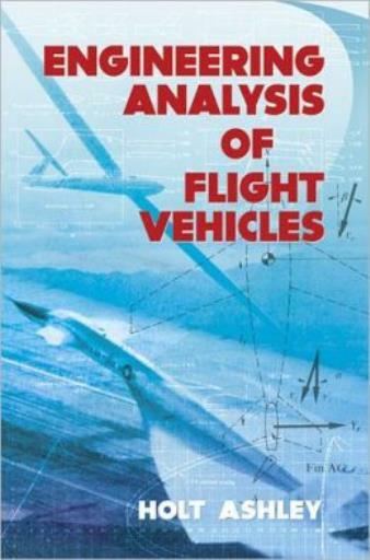 Engineering Analysis Of Flight Vehicles