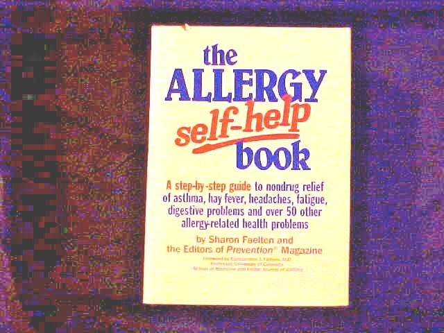 The Allergy Self-Help Book : A Complete Guide to Nondrug Relief of Asthma,…