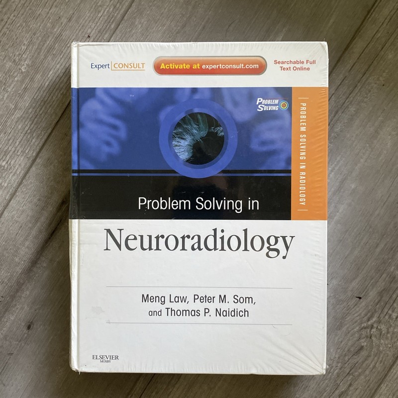 Problem Solving in Neuroradiology : Expert Consult – Online and Print by…