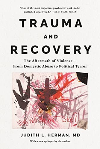 Trauma and Recovery by Herman MD, Judith Lewis