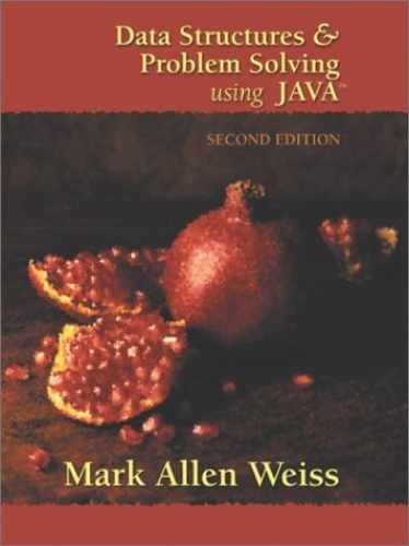 Data Structures and Problem Solving – Hardcover, by Weiss Mark Allen – Very Good