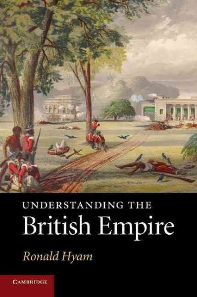Understanding the British Empire, Paperback by Hyam, Ronald, Like New Used, F…