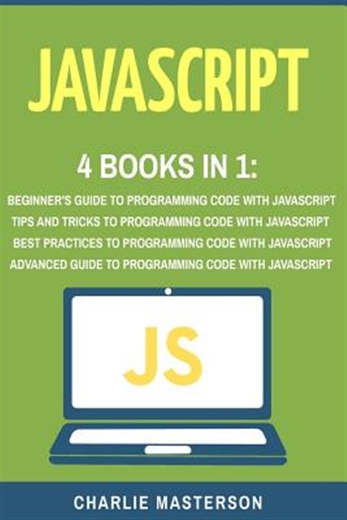 Javascript : 4 Books in 1, Paperback by Masterson, Charlie, Brand New, Free s…