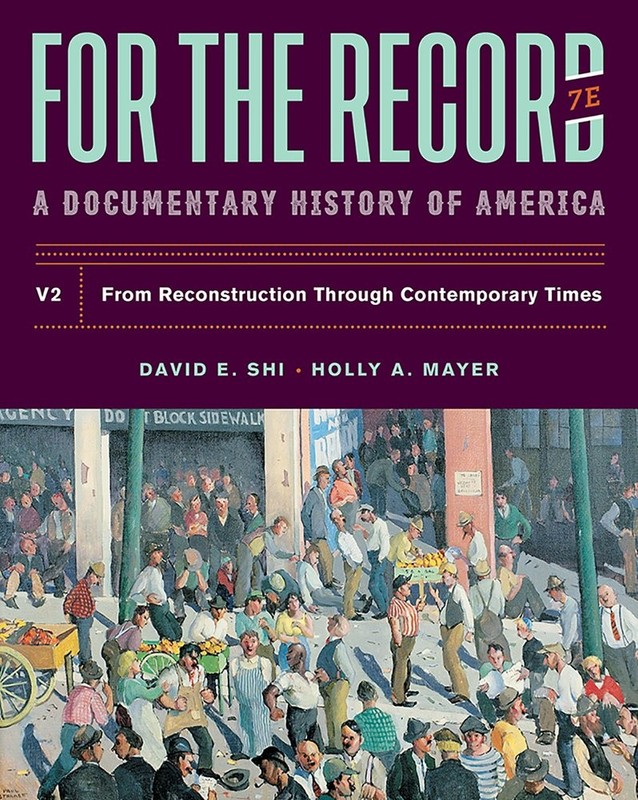 For the Record: A Documentary History of America, From Reconstruction Throug…