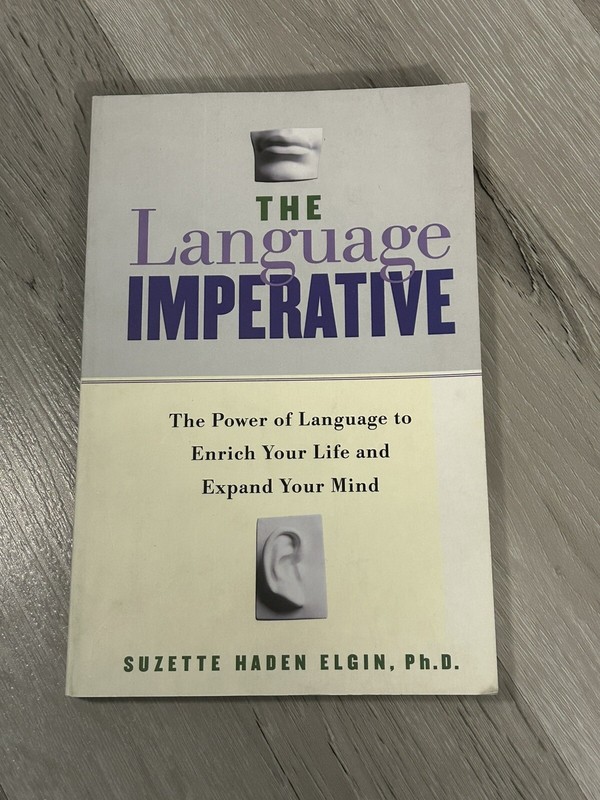 Language Imperative : How Learning Languages Can Enrich Your Life by Suzette…