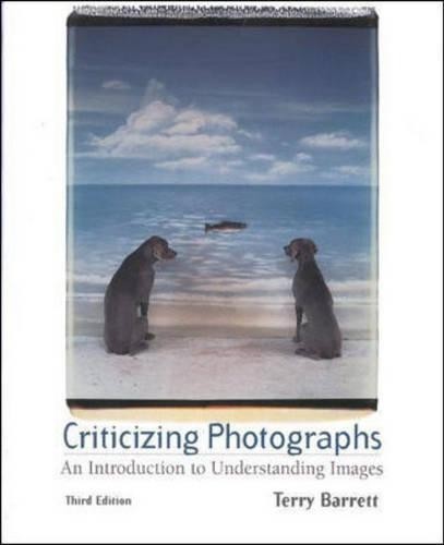 Criticizing Photographs: An Introducti… by Barrett, Terry Paperback / softback